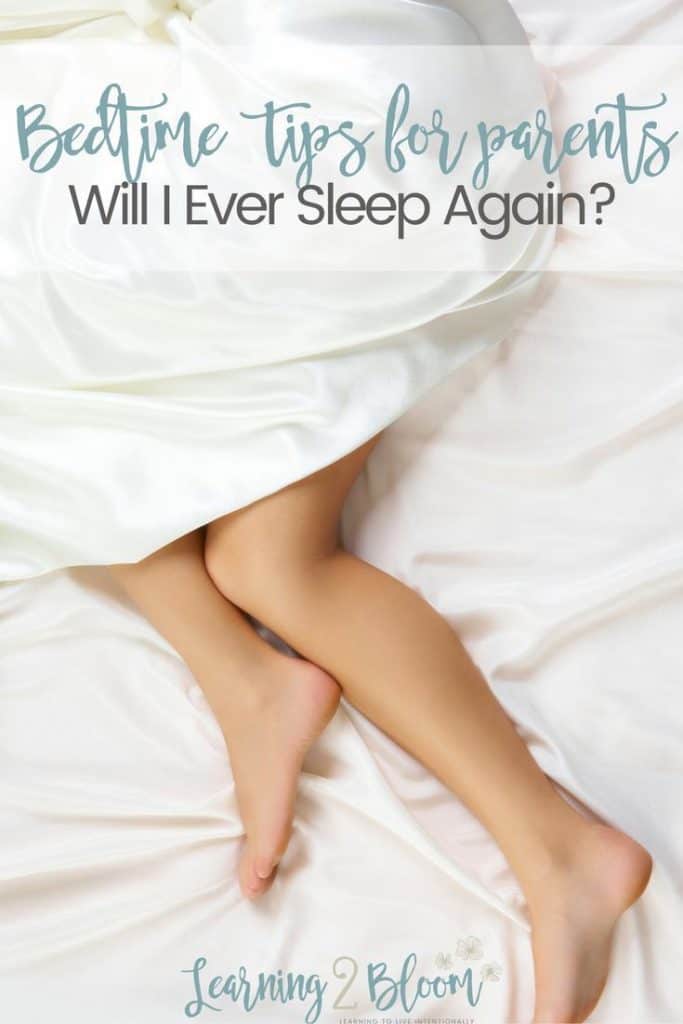 Will I Ever Sleep Again? Bedtime Tips For Families Learning2Bloom